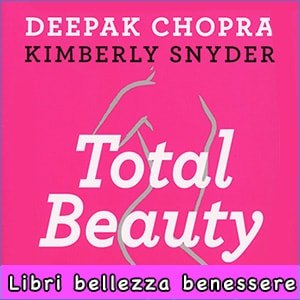 Total Beauty libro offerta